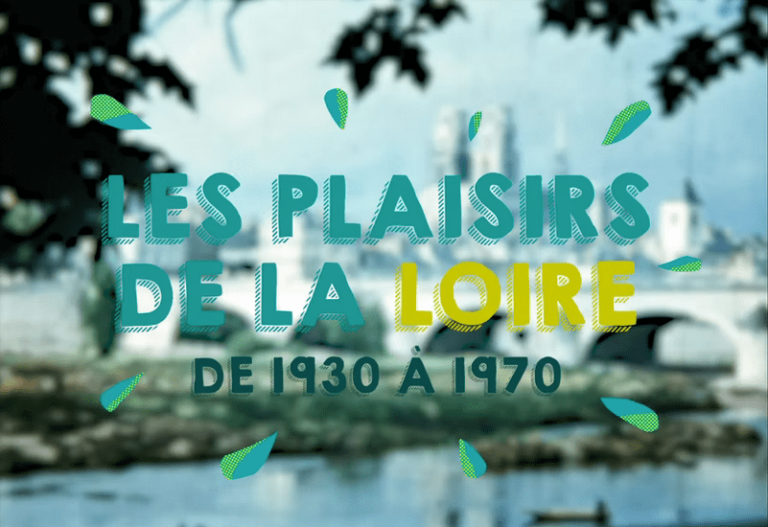 Plaisirs de Loire (1930-1970)